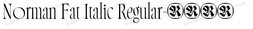 Norman Fat Italic Regular字体转换